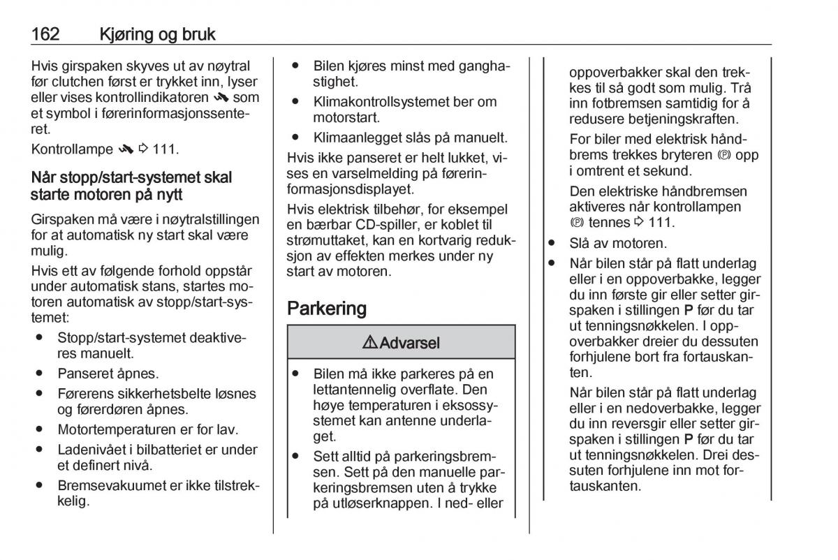 Opel Zafira C Tourer bruksanvisningen / page 164