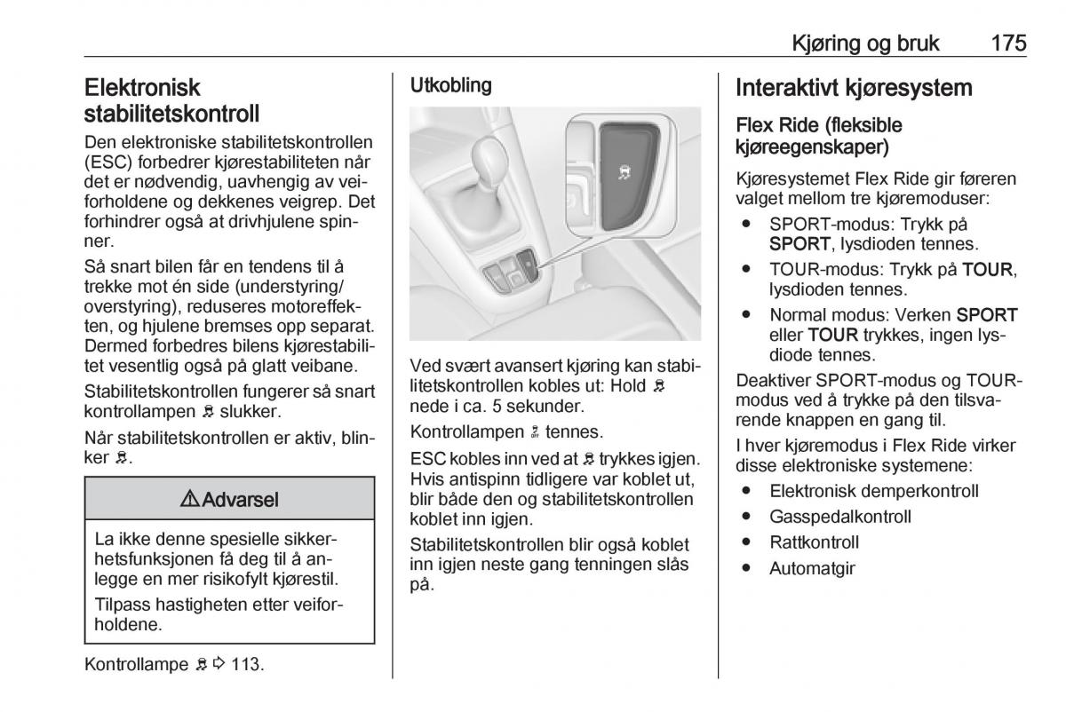 Opel Zafira C Tourer bruksanvisningen / page 177