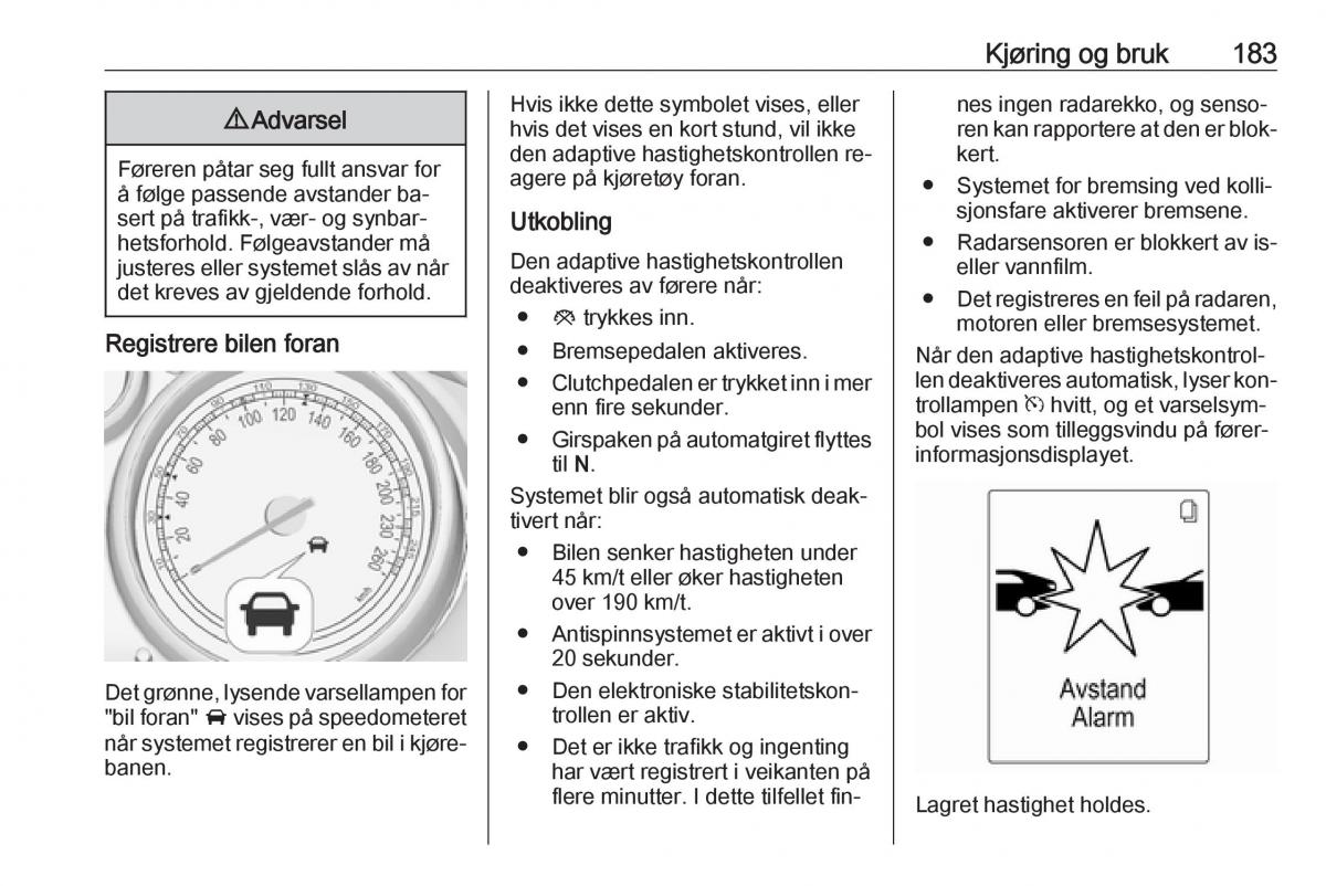 Opel Zafira C Tourer bruksanvisningen / page 185