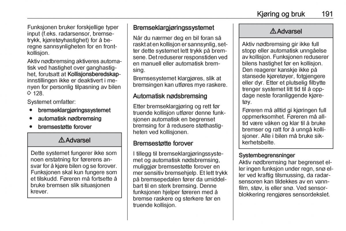 Opel Zafira C Tourer bruksanvisningen / page 193