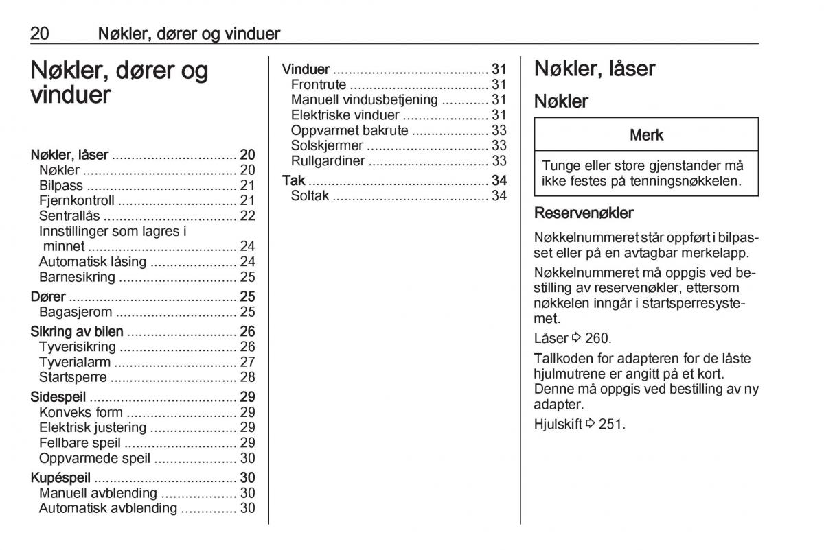 manual  Opel Zafira C Tourer bruksanvisningen / page 22