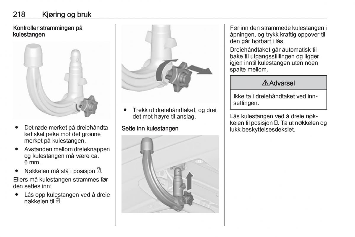 Opel Zafira C Tourer bruksanvisningen / page 220