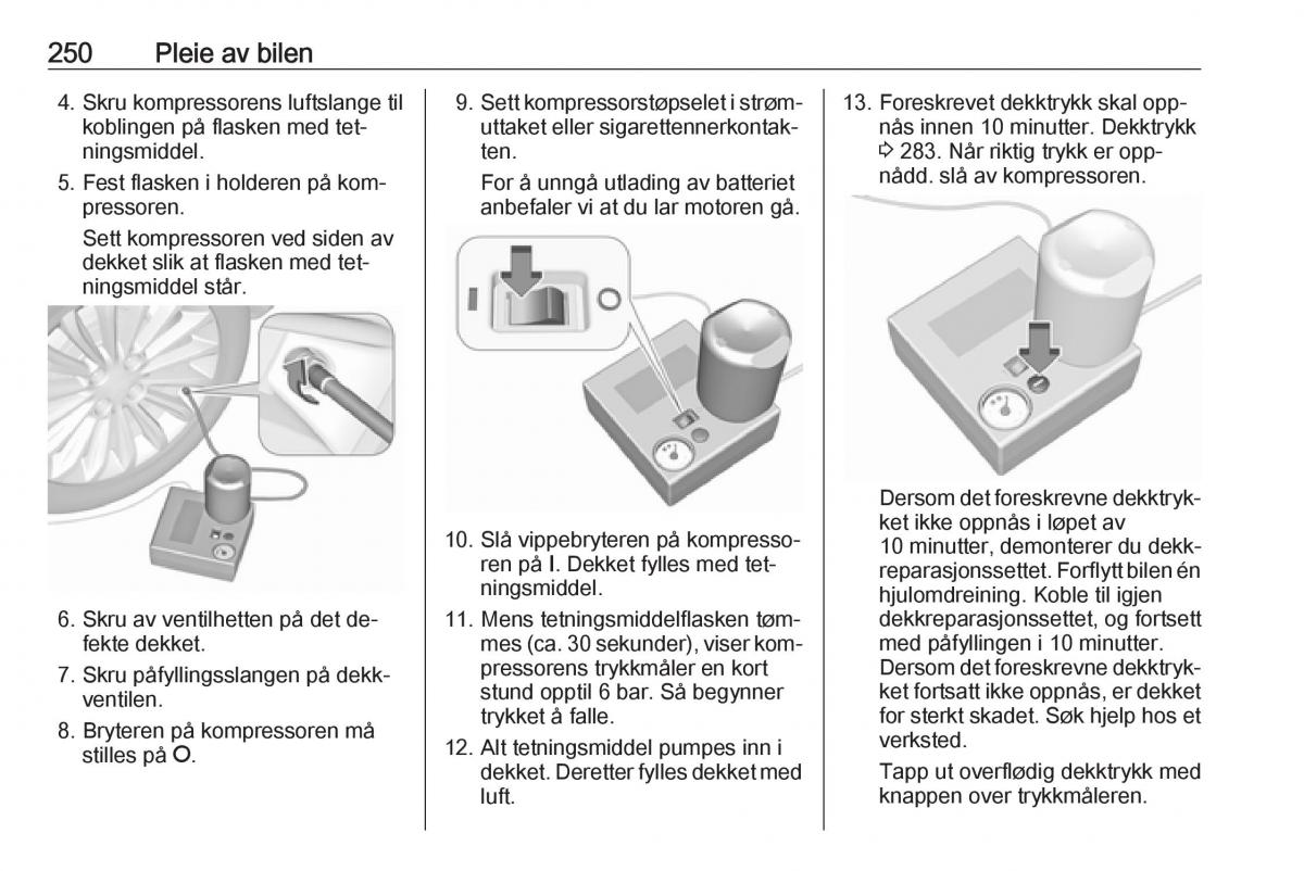 Opel Zafira C Tourer bruksanvisningen / page 252