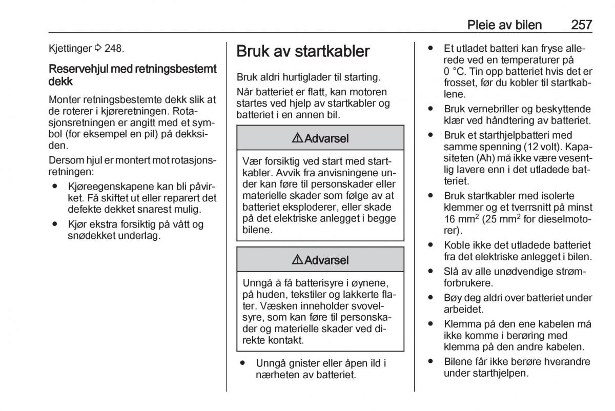 Opel Zafira C Tourer bruksanvisningen / page 259