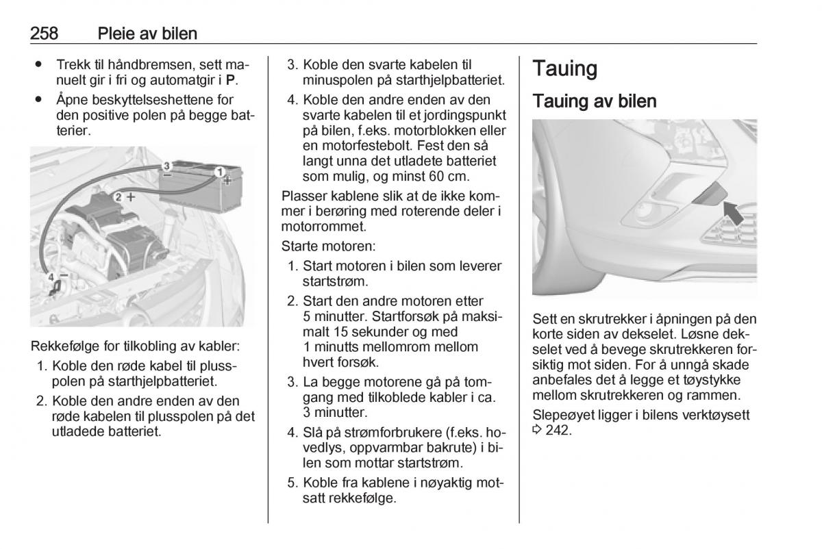 Opel Zafira C Tourer bruksanvisningen / page 260