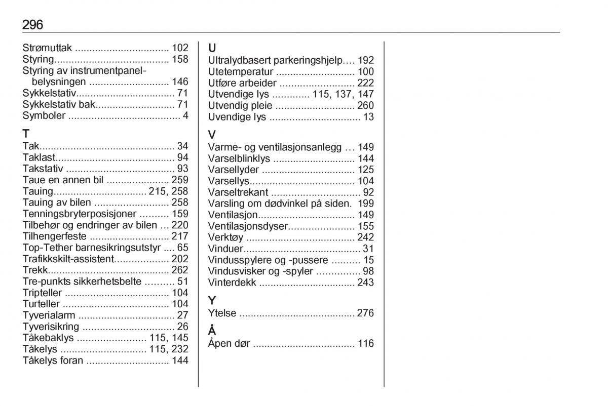 Opel Zafira C Tourer bruksanvisningen / page 298