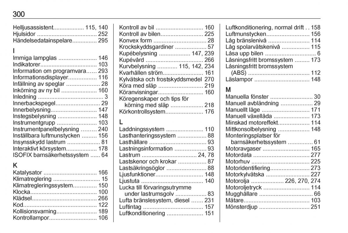 manual  Opel Zafira C Tourer instruktionsbok / page 302