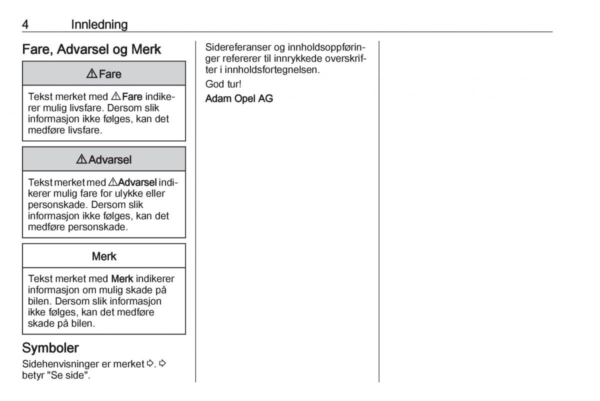 manual  Opel Zafira C FL bruksanvisningen / page 6