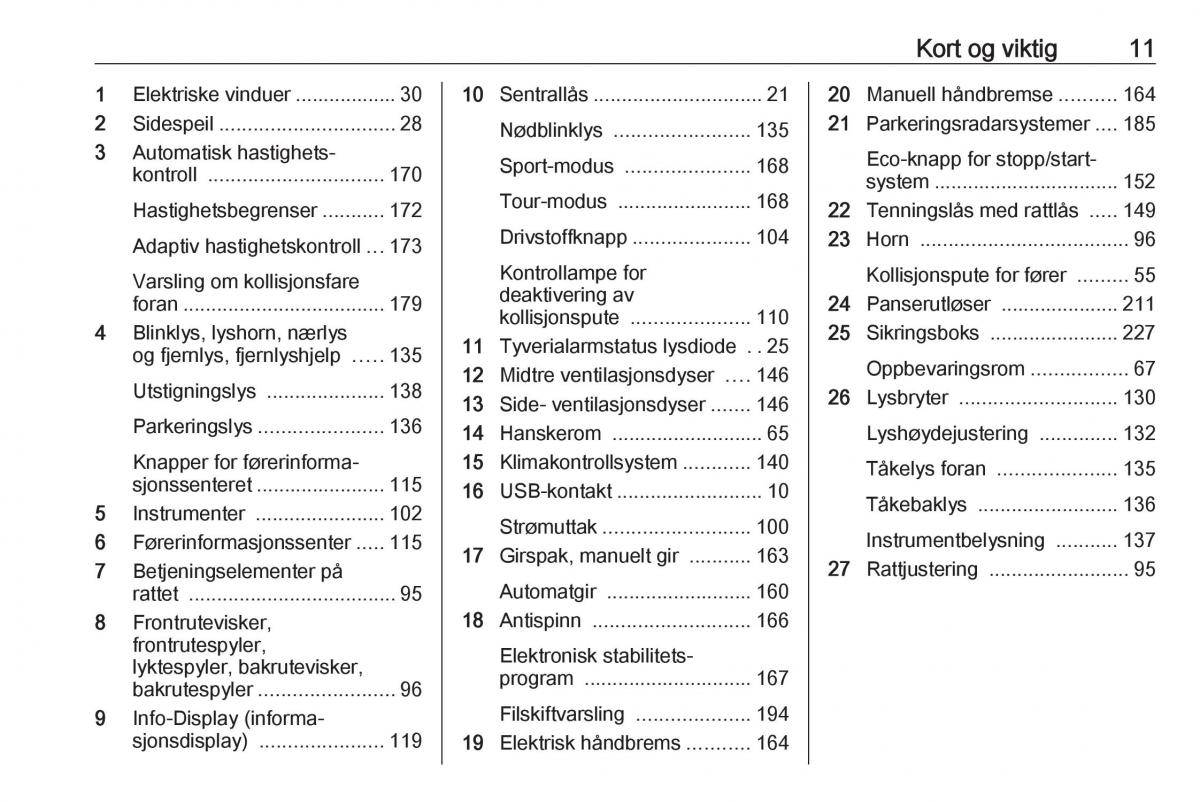 manual  Opel Zafira C FL bruksanvisningen / page 13