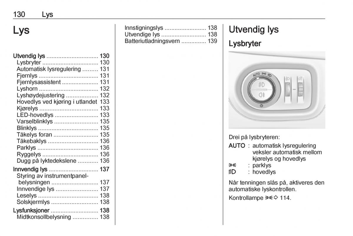 Opel Zafira C FL bruksanvisningen / page 132