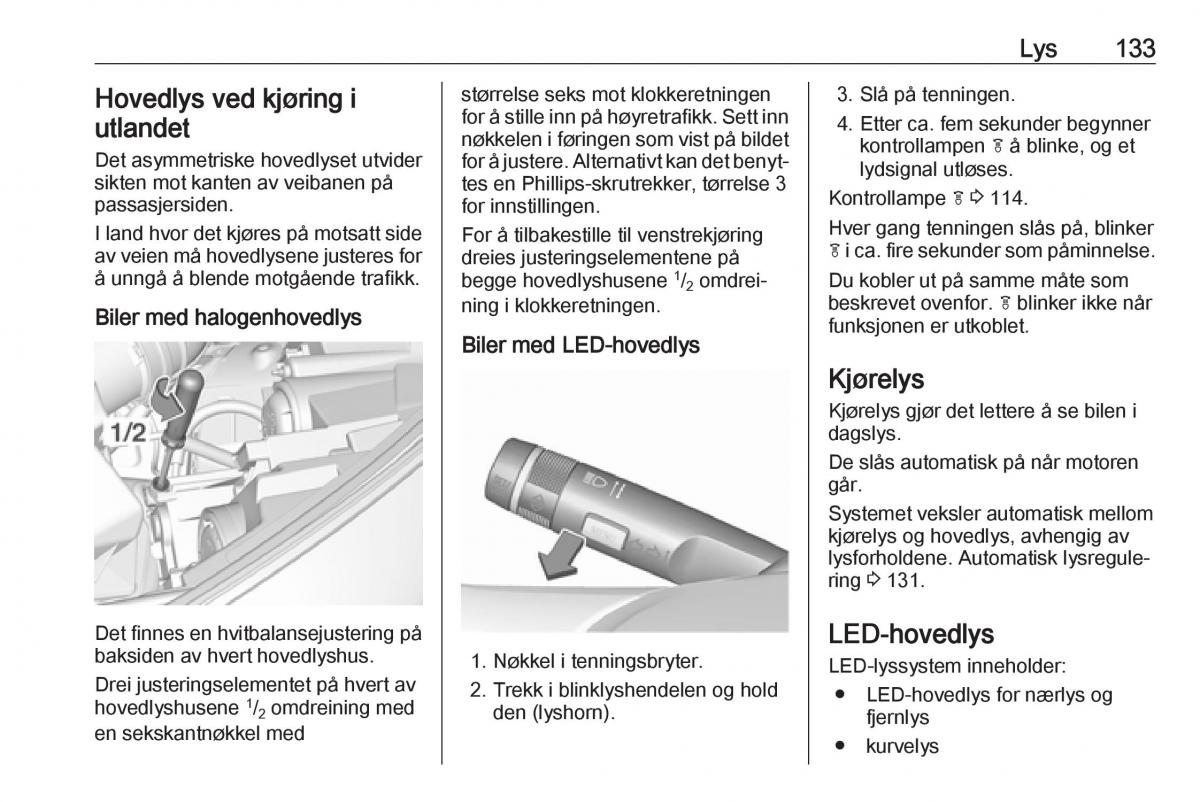 Opel Zafira C FL bruksanvisningen / page 135