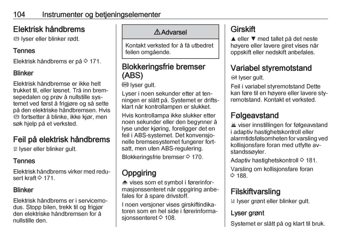 manual  opel insignia a bruksanvisningen / page 106