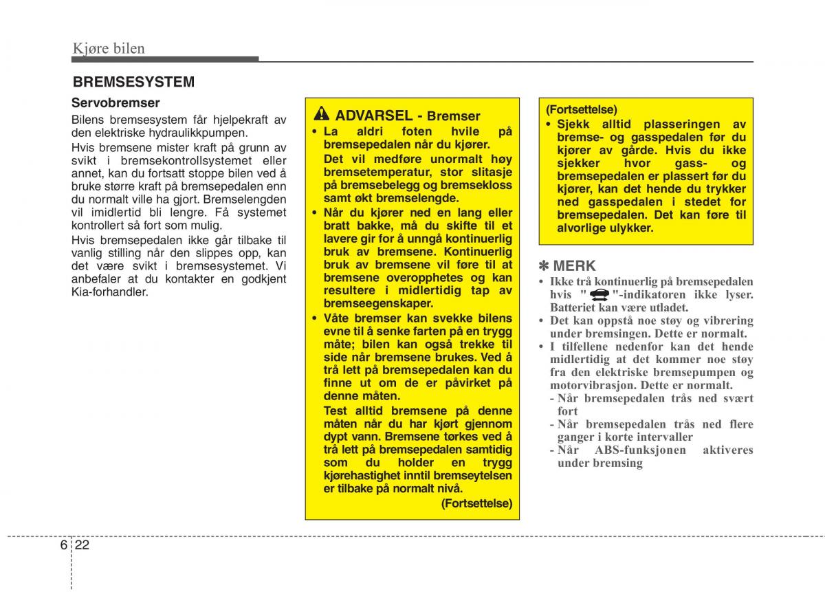 KIA Niro bruksanvisningen / page 309
