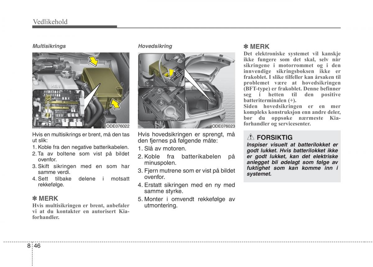 KIA Niro bruksanvisningen / page 461