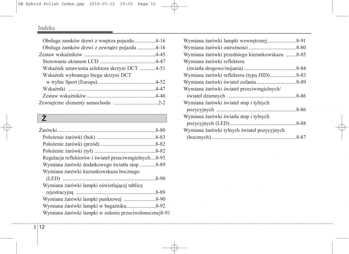 KIA Niro instrukcja obslugi / page 598