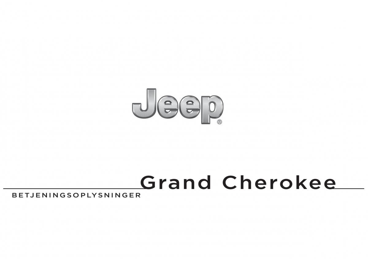 Jeep Grand Cherokee WK2 WH2 Bilens instruktionsbog / page 1