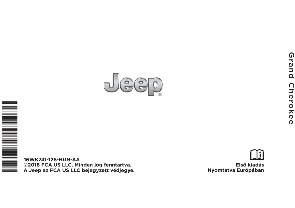 Jeep Grand Cherokee WK2 WH2 Kezelesi utmutato / page 476