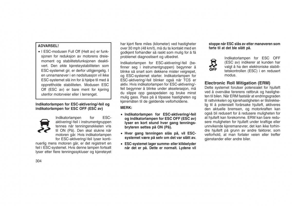 Jeep Grand Cherokee WK2 WH2 bruksanvisningen / page 308