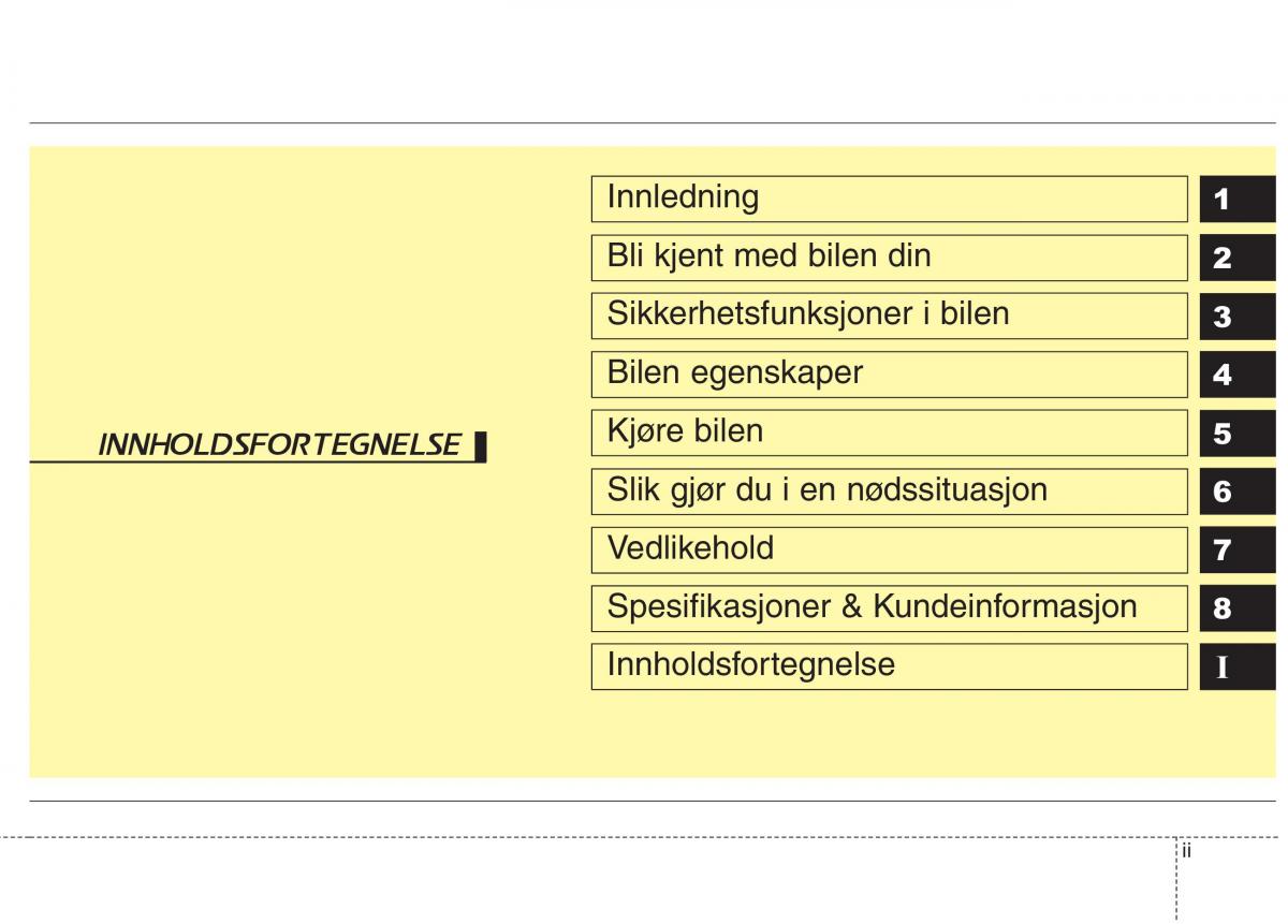 KIA Picanto II 2 bruksanvisningen / page 3