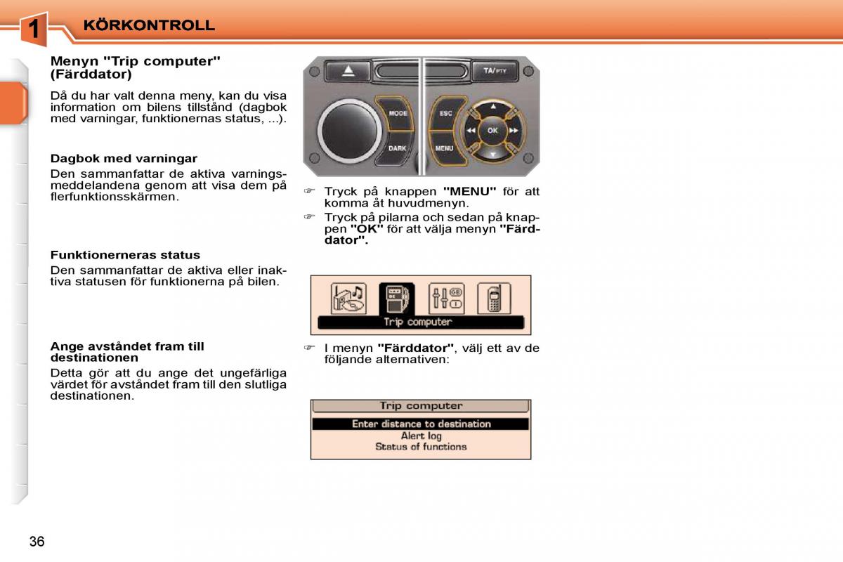 Peugeot 207 instruktionsbok / page 19