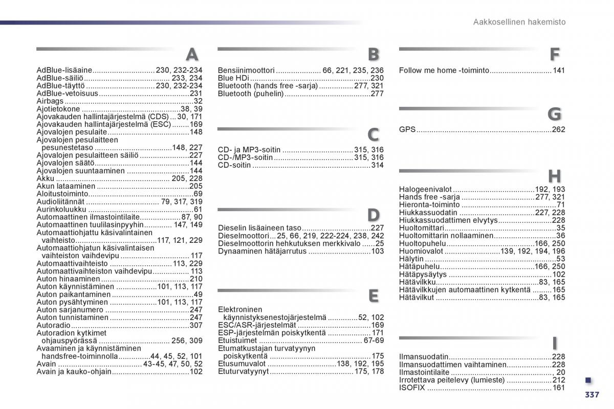 Peugeot 508 omistajan kasikirja / page 339