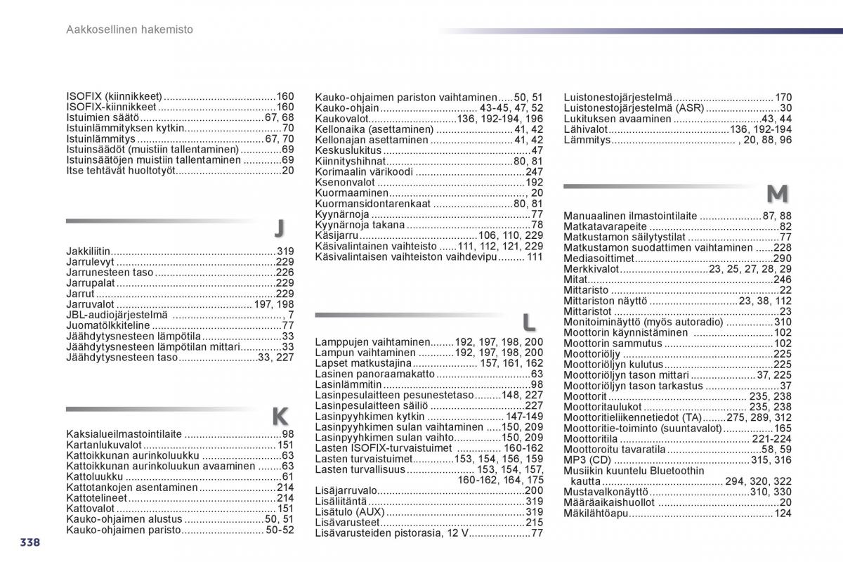 Peugeot 508 omistajan kasikirja / page 340