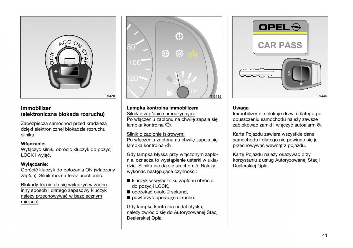 Opel Frontera B Isuzu Wizard Vauxhall Holden instrukcja obslugi instrukcja obslugi / page 41