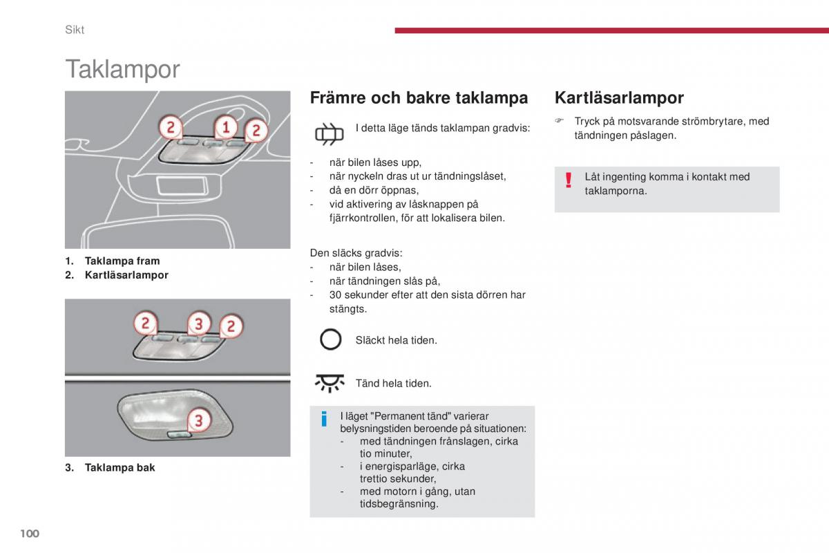 Peugeot 5008 instruktionsbok / page 102