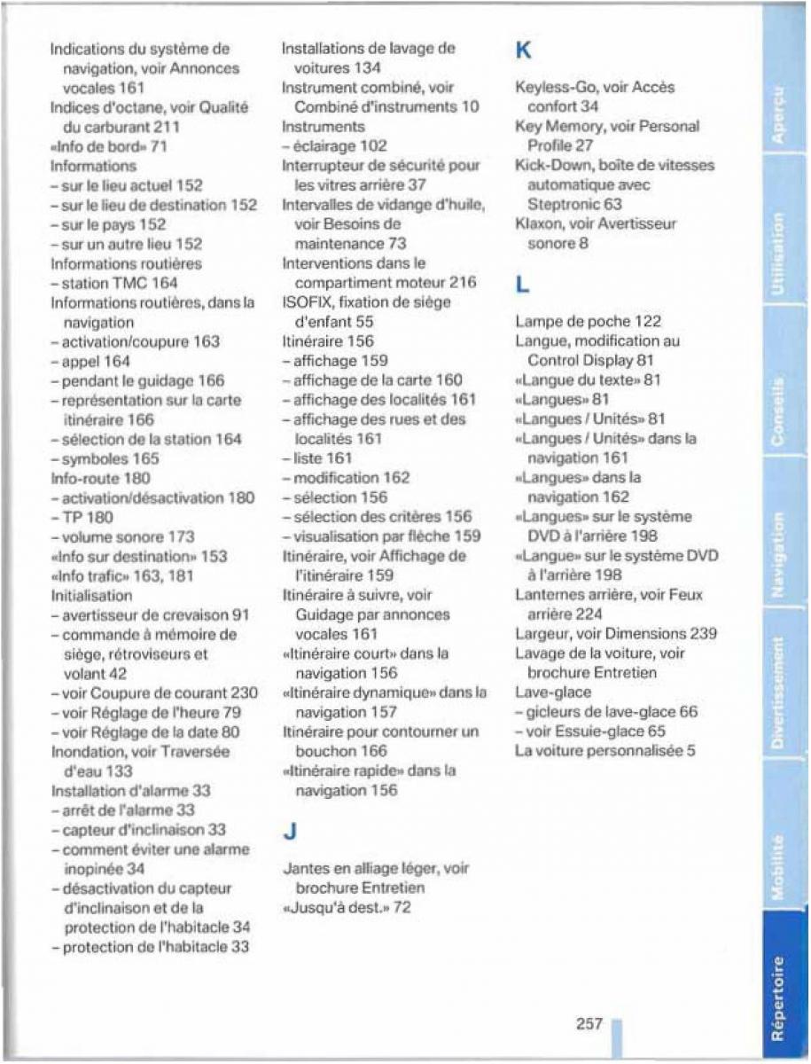 BMW X5 X6 E79 E70 manuel du proprietaire / page 257