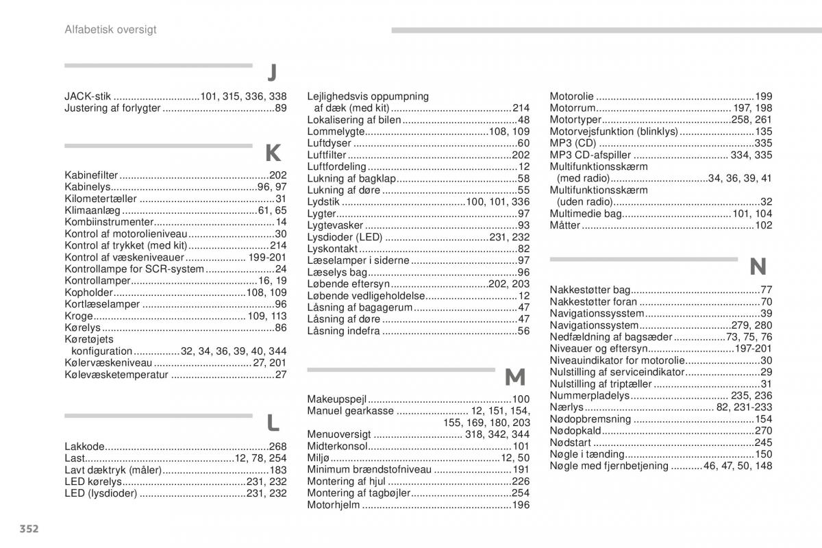 manual  Peugeot 5008 II 2 Bilens instruktionsbog / page 354