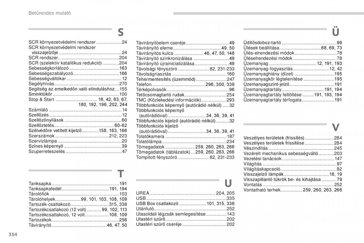 manual  Peugeot 5008 II 2 Kezelesi utmutato / page 356