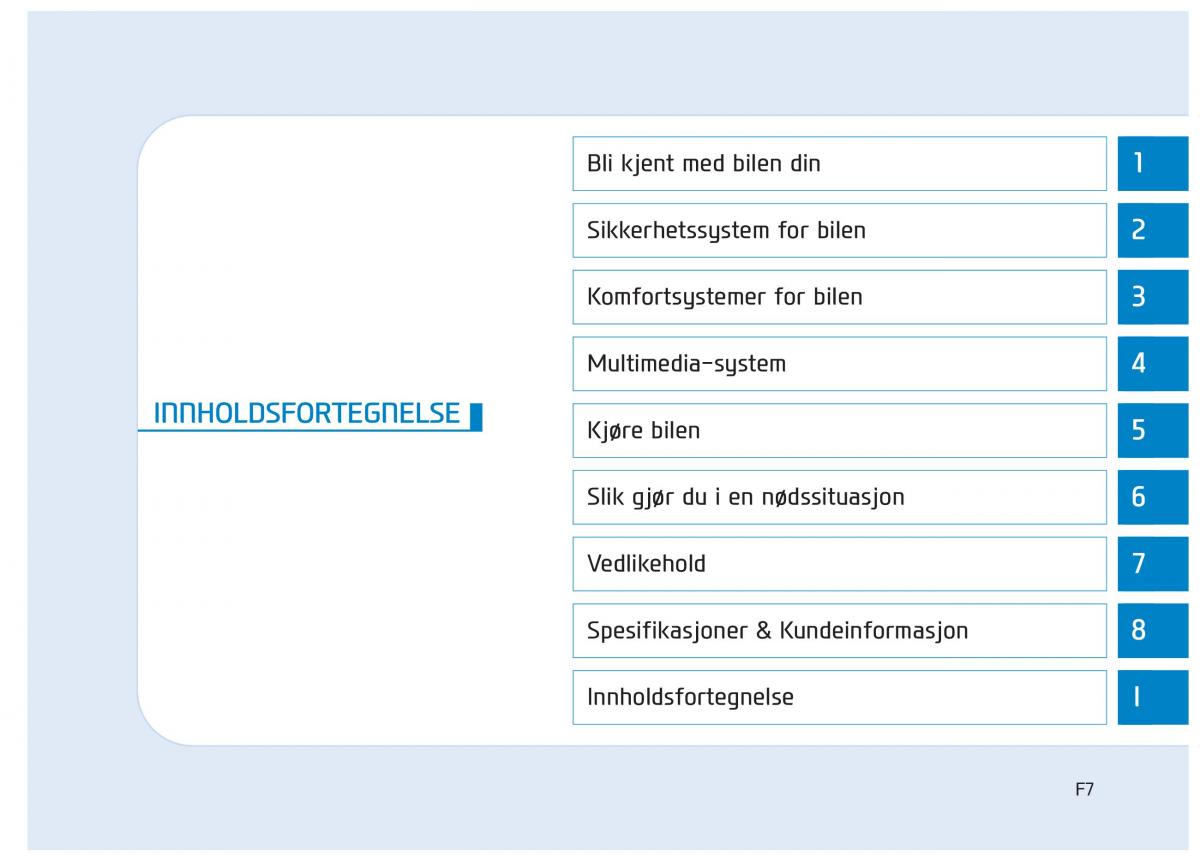 Hyundai Ioniq Electric bruksanvisningen / page 7