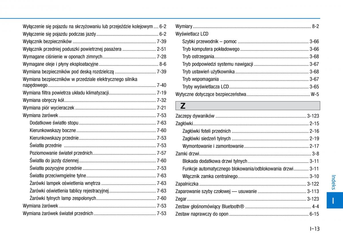 Hyundai Ioniq Electric instrukcja obslugi / page 530