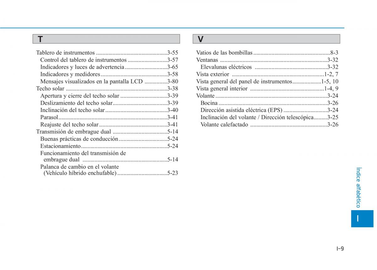 Hyundai Ioniq Hybrid manual del propietario / page 652