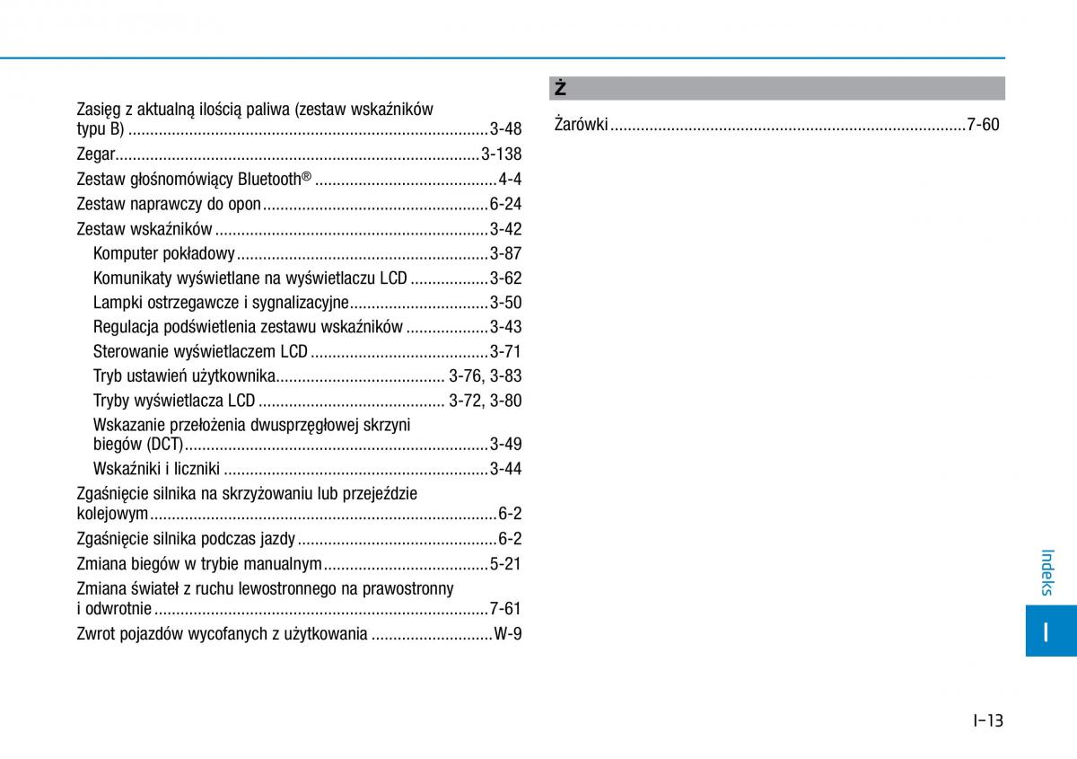 Hyundai Ioniq Hybrid instrukcja obslugi / page 530