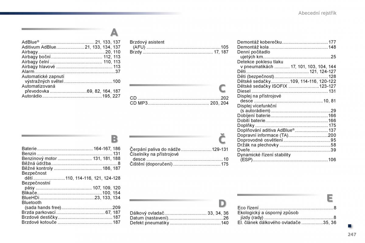 Peugeot 301 navod k obsludze / page 249