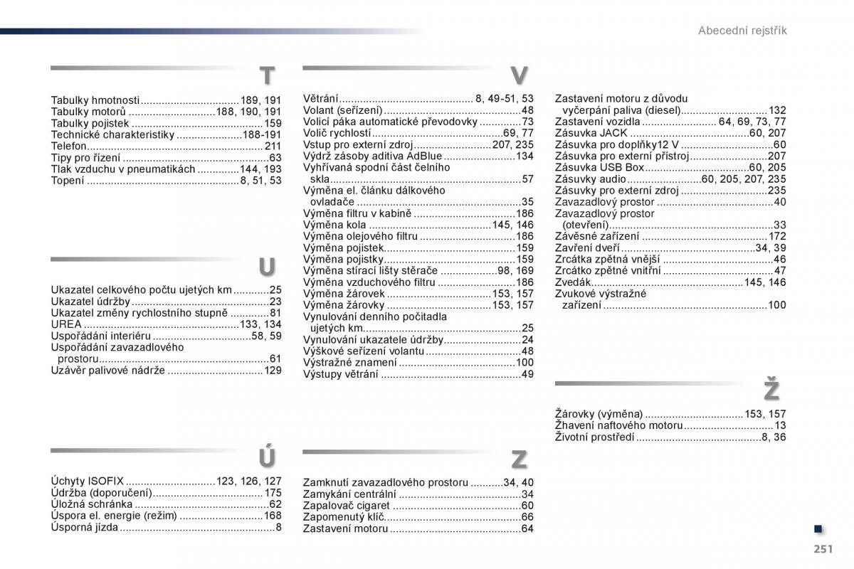 Peugeot 301 navod k obsludze / page 253
