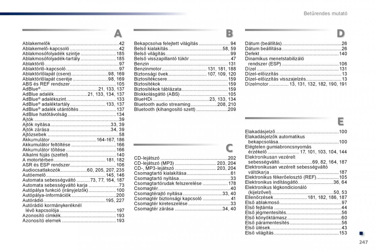 Peugeot 301 Kezelesi utmutato / page 249