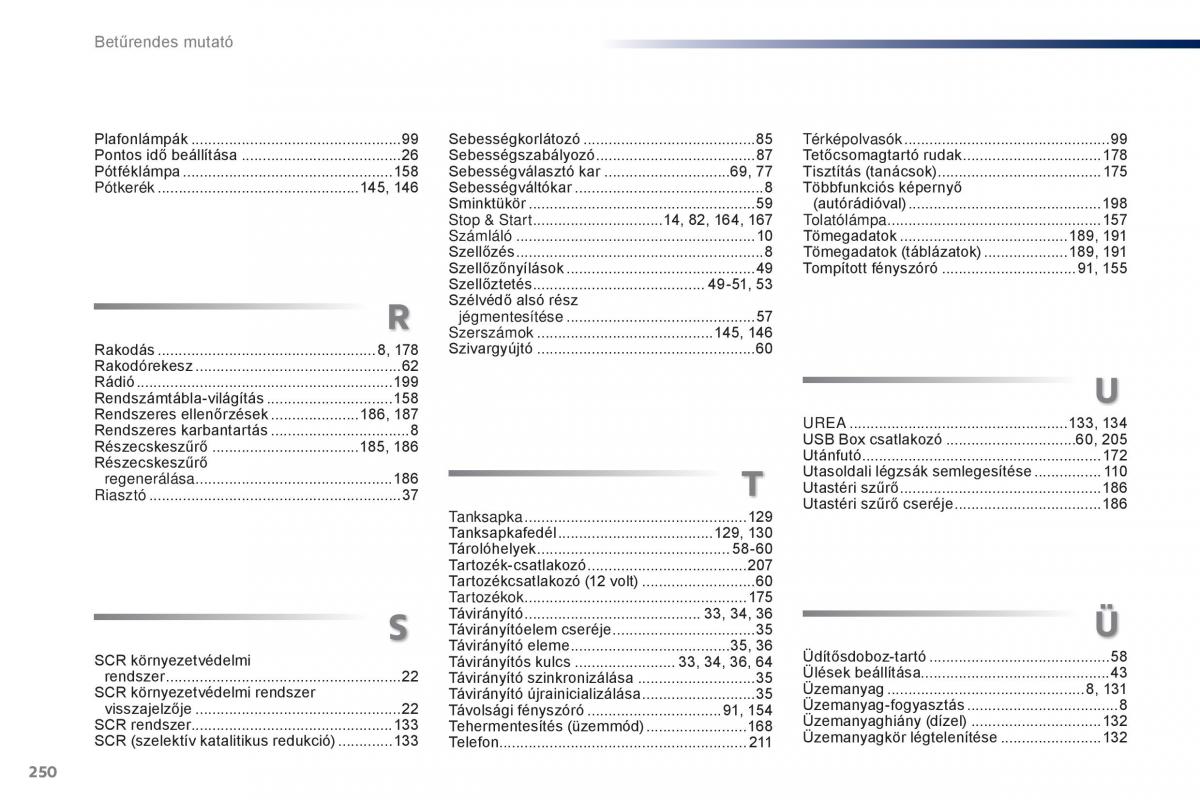 Peugeot 301 Kezelesi utmutato / page 252