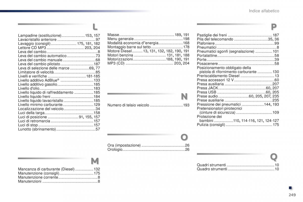 Peugeot 301 manuale del proprietario / page 251