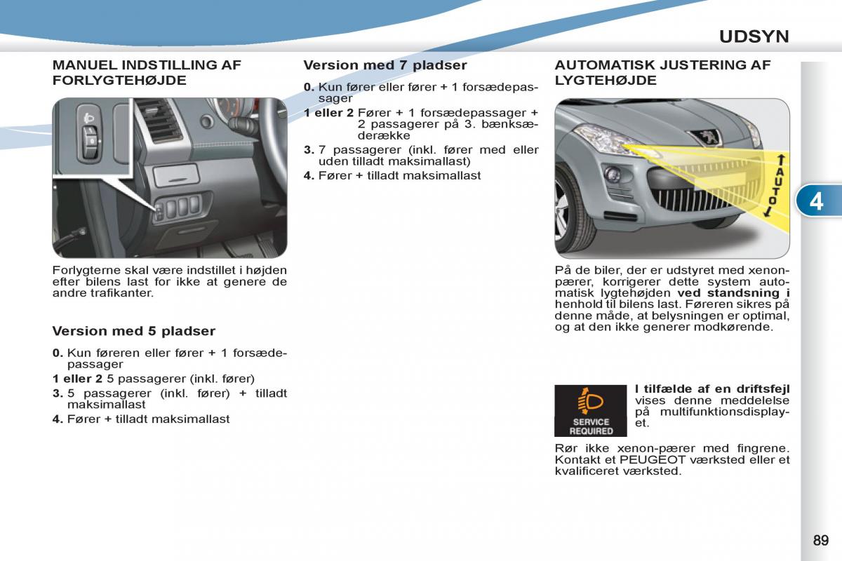 Peugeot 4007 Bilens instruktionsbog / page 91
