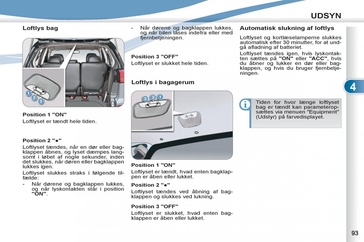 Peugeot 4007 Bilens instruktionsbog / page 95
