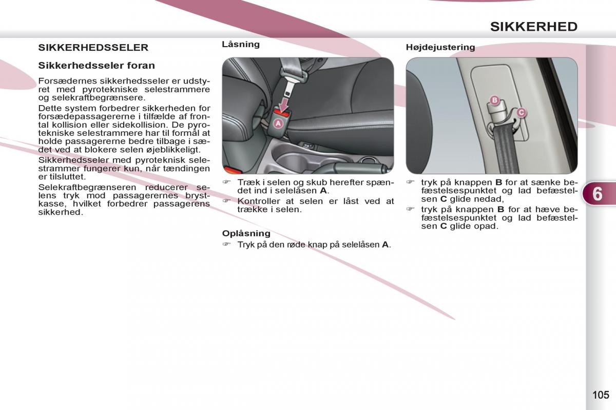 Peugeot 4007 Bilens instruktionsbog / page 107