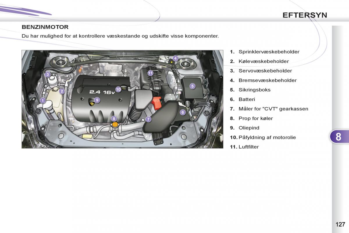 Peugeot 4007 Bilens instruktionsbog / page 129