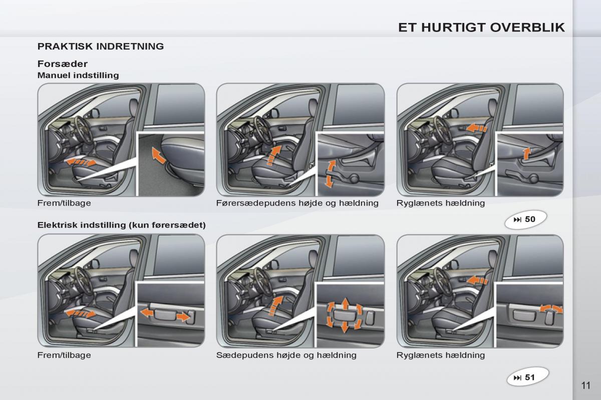 manuel du propriétaire Peugeot 4007 Bilens instruktionsbog / page 13