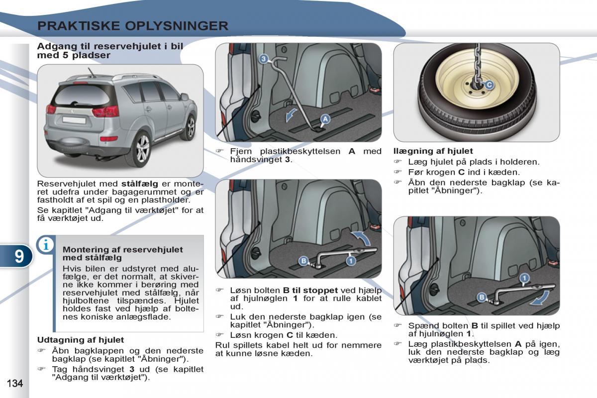 Peugeot 4007 Bilens instruktionsbog / page 136