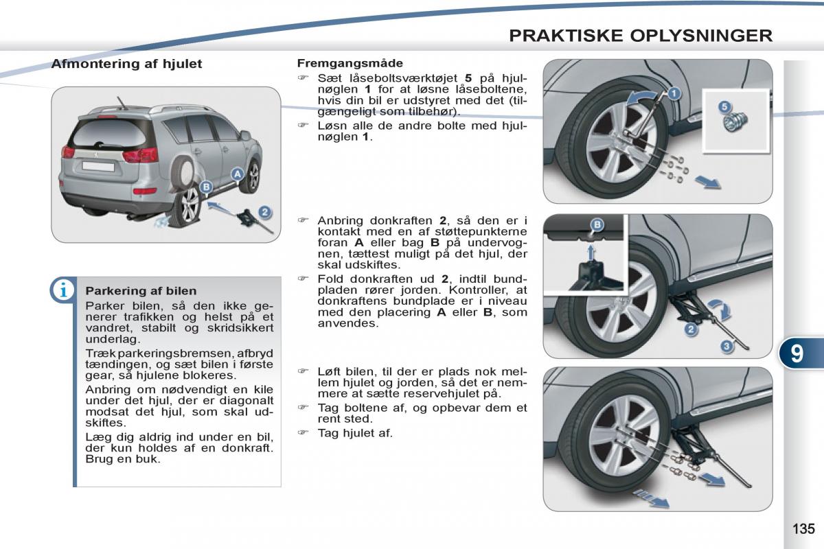 Peugeot 4007 Bilens instruktionsbog / page 137