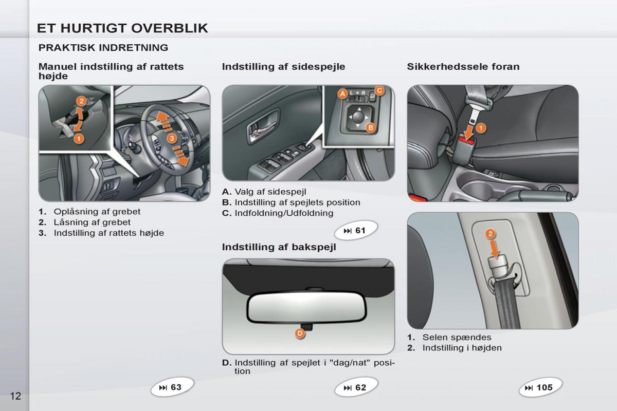 manual de usuario Peugeot 4007 Bilens instruktionsbog / page 14