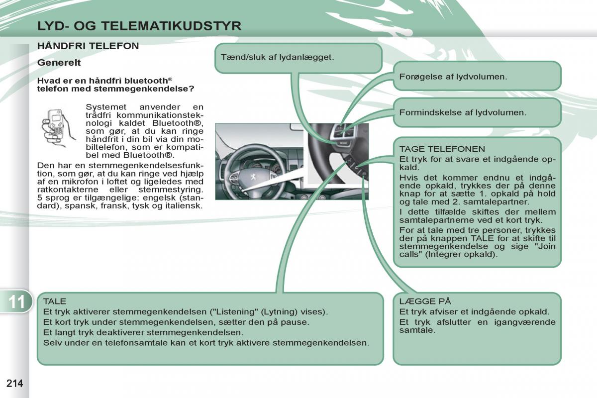 manual  Peugeot 4007 Bilens instruktionsbog / page 216