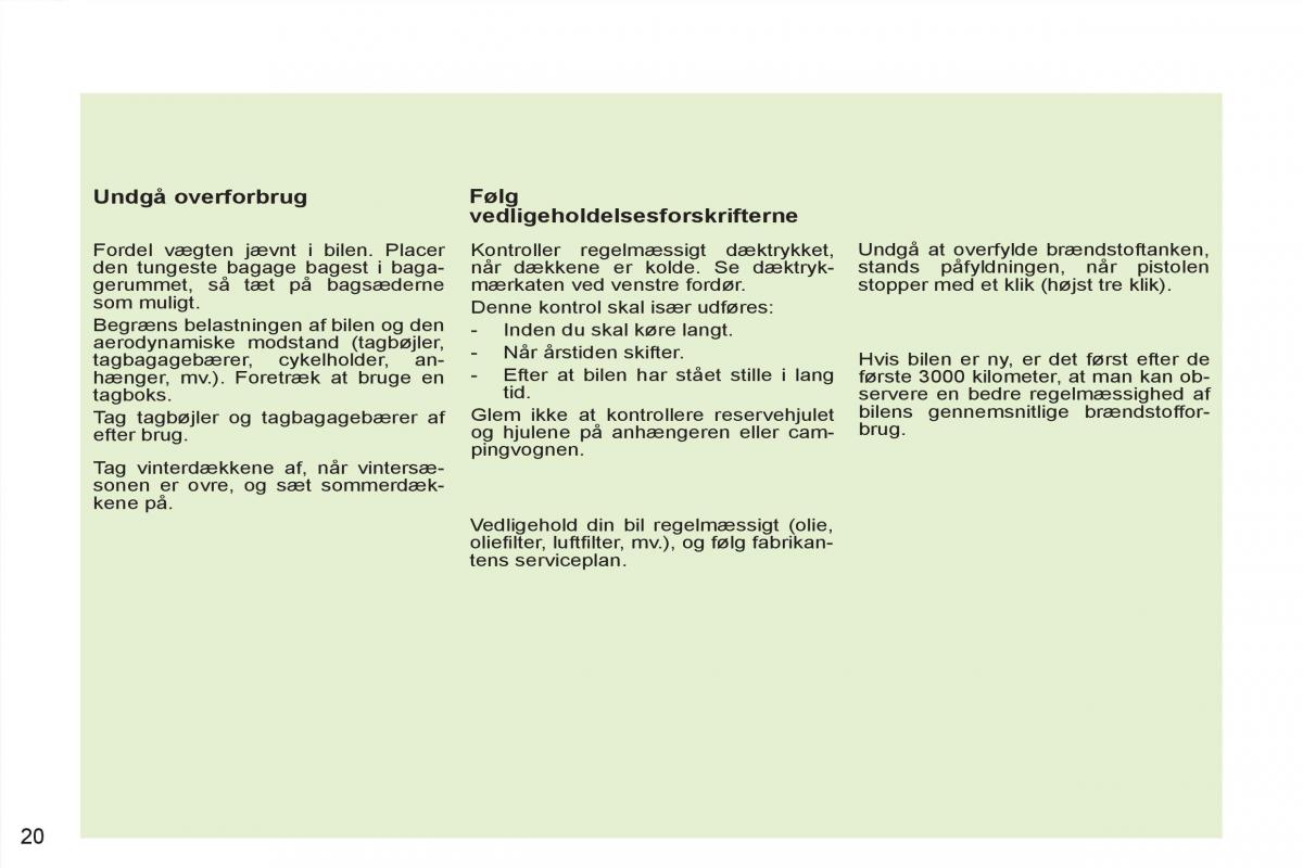 Peugeot 4007 Bilens instruktionsbog / page 22